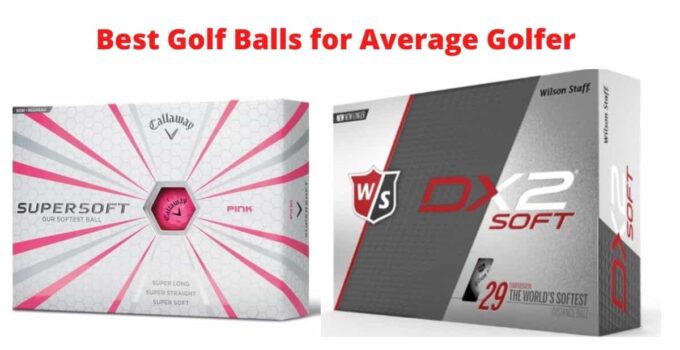 best golf balls for average golfer